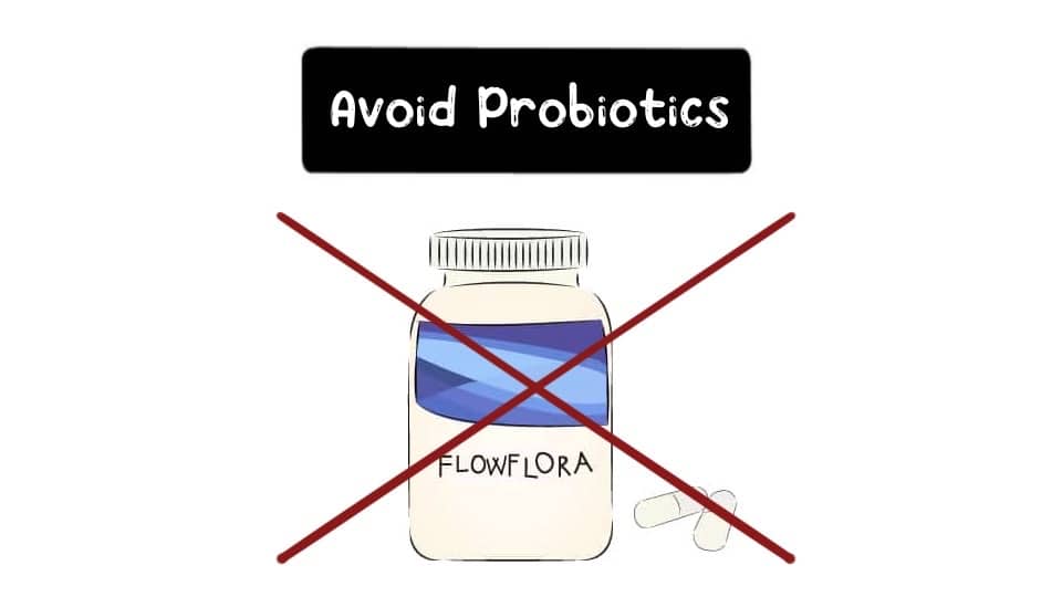 Avoid-Probiotics