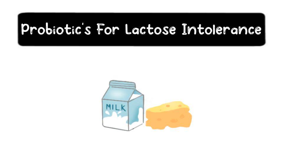 Probiotics-For-Lactose-Intolerance-Thumbnail