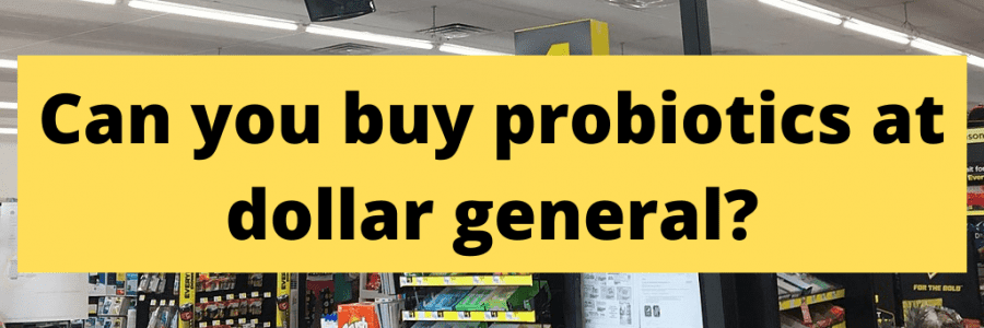 dollar-general-probiotics-thumbnail