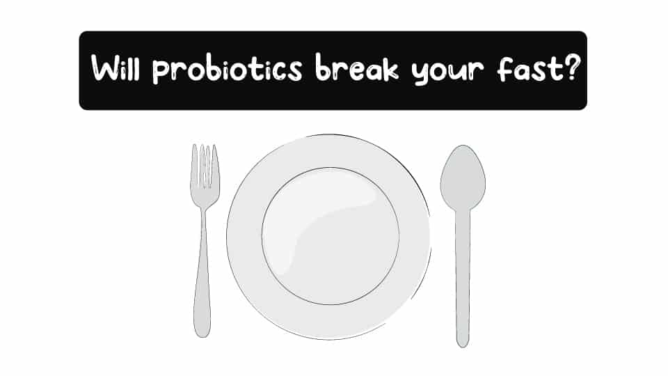 probiotics-break-your-fast-thumbnail